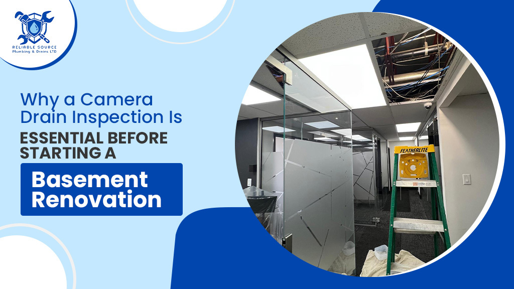 Drain Camera Inspection For Basement Renovation